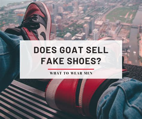 does goat sell fake clothes|does goat sell real stuff.